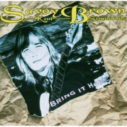 Savoy Brown - Bring it Home